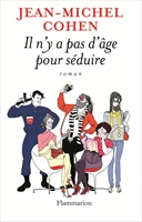 Image de Il n'y a pas d'âge pour séduire (Broché)