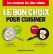Image de Le bon choix pour cuisiner (broché)