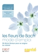 Image de Les Fleurs de Bach, mode d’emploi