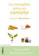 Image de Les incroyables vertus du curcuma