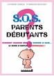 Image de SOS parents débutants (broché)
